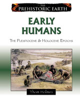 Early Humans A Chelsea House Title