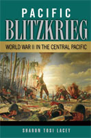 Pacific Blitzkrieg World War II in the Central Pacific