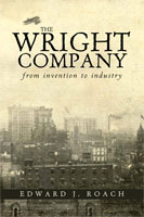 The Wright Company  From Invention to Industry 
