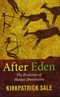 After Eden  The Evolution of Human Domination