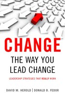 Change the Way You Lead Change Leadership Strategies that REALLY work