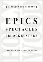 Epics, Spectacles, and Blockbusters A Hollywood History