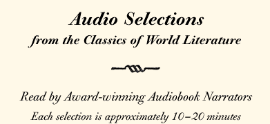 audio selections from the classics of world literature