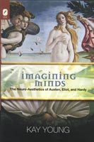 Imagining Minds The Neuro-Aesthetics of Austen, Eliot and Hardy