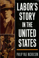 Labor's Story in the United States 