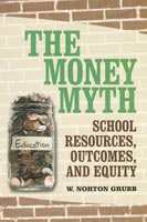 The Money Myth School Resources, Outcomes, and Equity