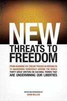 New Threats to Freedom 