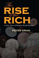 The Rise of the Rich  A New View of Modern World History