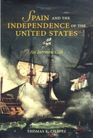Spain and the Independence of the United States An Intrinsic Gift