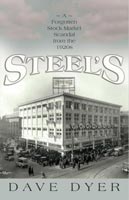 Steel's A Forgotten Stock Market Scandal from the 1920s