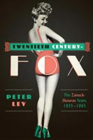 Twentieth Century-Fox The Zanuck-Skouras Years, 1935‚Äì1965