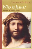 Who is Jesus? History in Perfect Tense